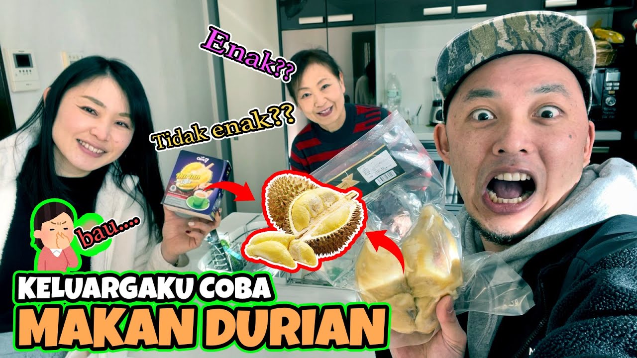 【Durian】Reaksi Orang Jepang gimana?!