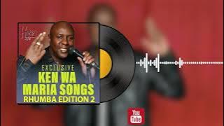 Ken Wa Maria Rhumba Songs Volume 2