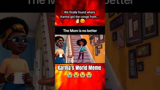Karma's World Memes Keep Getting WORSE 😭💀 (Karma Meme) 🥀