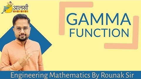 Gamma Function | Concept | Important Sums | Engineering Maths | Rounak Sir