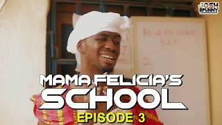 HOW TO MAKE CAKE Mama Felicia's school episode 3