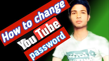 youtube channel ka password kaise change kare | how to change youtube channel password 2022