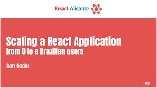 2025 10 03 13 DAN NECIU CONGRESO REACT ALICANTE The international React js conference in Spain