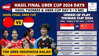 Hasil Final Uber Cup 2024 Hari ini dan Line Final UP Thomas Cup: Indonesia Kalah | TUC Finals Day9
