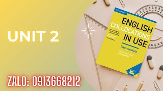 GIẢI COLLOCATION IN USE | UNIT 2 | LỚP GIAO TIẾP