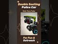 Double Seating Police Car