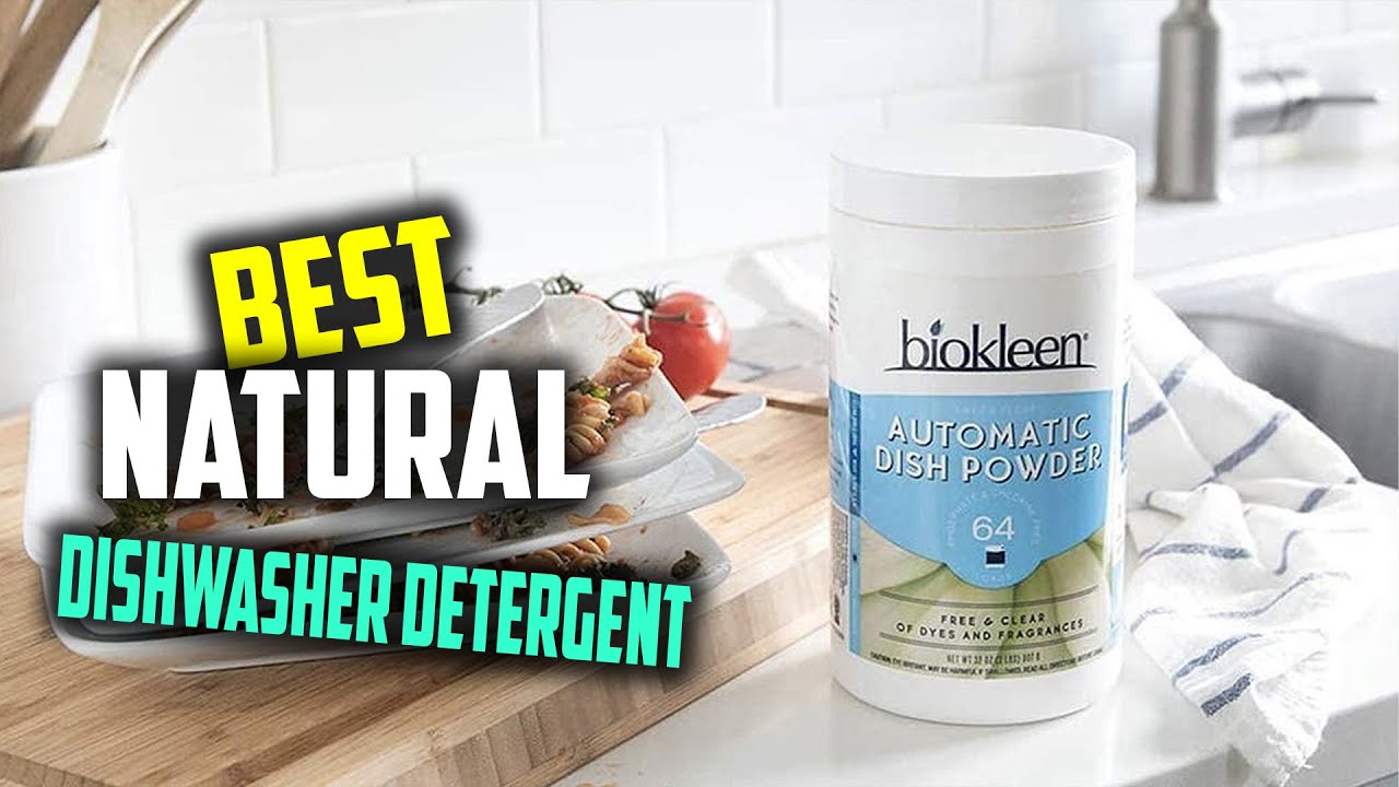 Top 5 Best Natural Dishwasher Detergents [Review] Natural Dishwasher