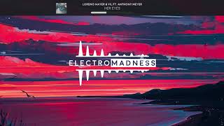 Loreno Mayer & Vil Ft. Anthony Meyer - Her Eyes