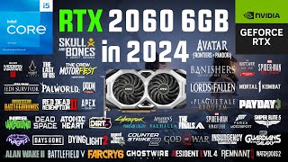 RTX 2060 6GB Test in 60 Games in 2024