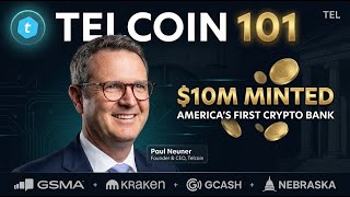 Telcoin Just Minted $10M As A US Bank #Telcoin #TEL