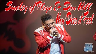 Smokey of Playa & Dru Hill sings D'Angelo's How Does It Feel live