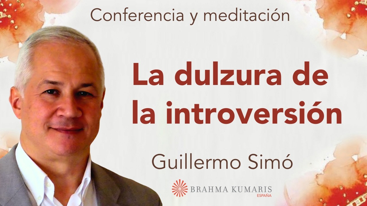 Meditación y conferencia: “La dulzura de la introversión”, con Guillermo Simó
