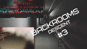 Backrooms Descent horror game - level 2 episode 3 + my comments)