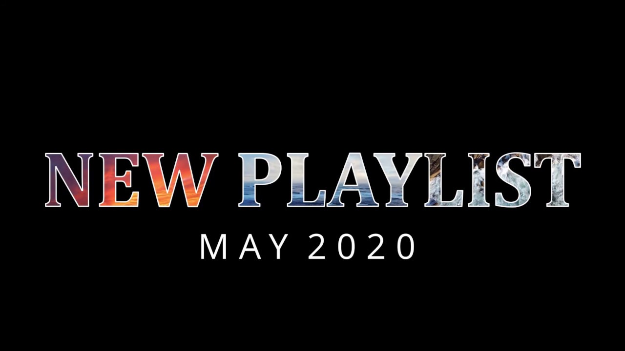 Top 50 Songs In May 2020 Playlist This Month s New Music Hits 