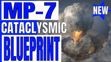 the NEW "CATACLYSMIC" MP7 BLUEPRINT in MODERN WARFARE!