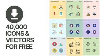 40,000 Icons, Illustrations and Vectors For Free: Graphic Designer Tip 🎨