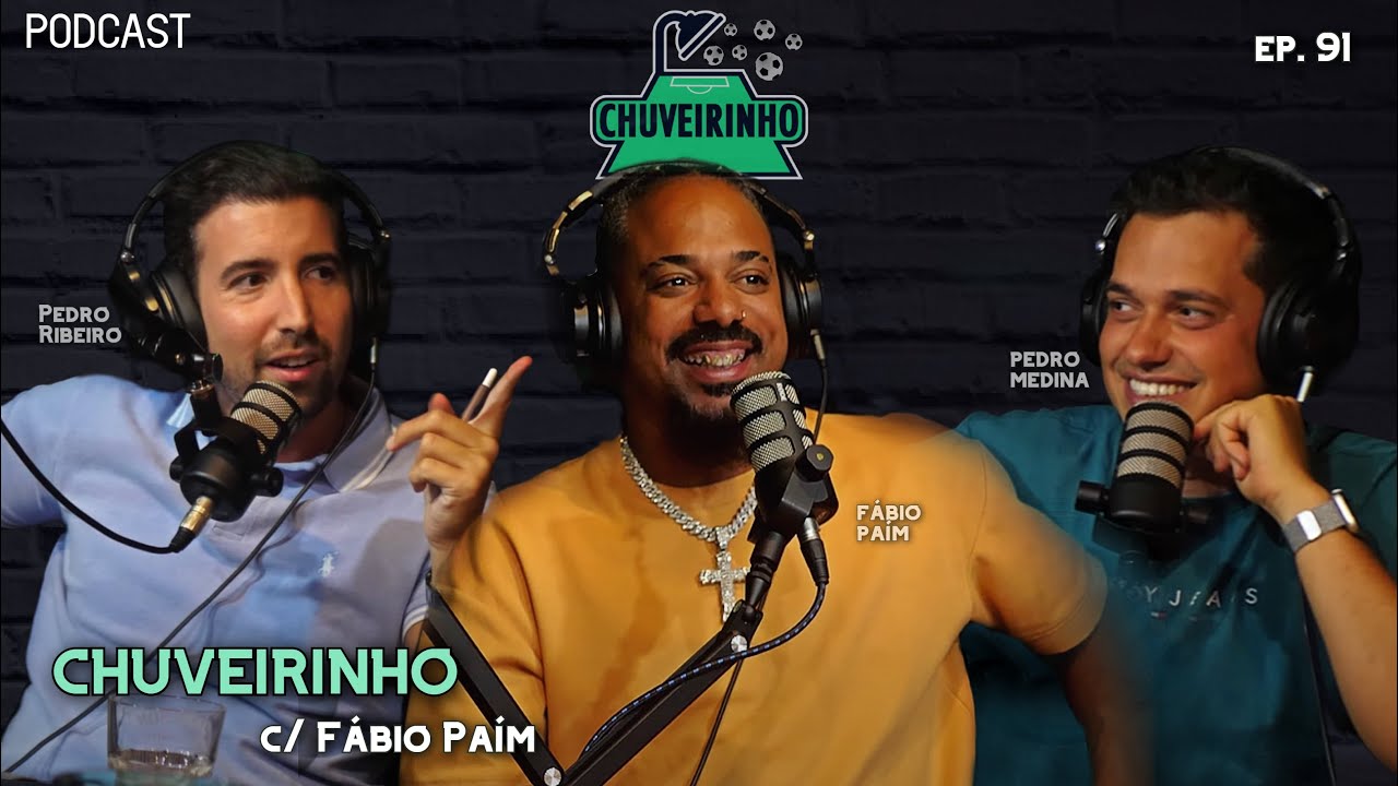 CHUVEIRINHO -  C/ FÁBIO PAIM - EP.91