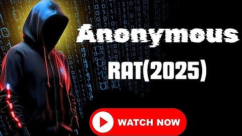 Anonymous RAT 2025 | Android FUD RAT for Cybersecurity Students