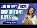 Important Days 2025 (Jan-Sept) with Memory Tricks 📅