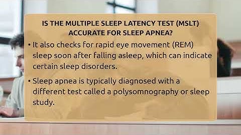 Is The Multiple Sleep Latency Test (MSLT) Accurate For Sleep Apnea? - Sleep Apnea Support Network