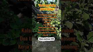 Kerja Tanpa Doa Sombong #motivation #storytime #motivationalquotes #familylove #inspiration