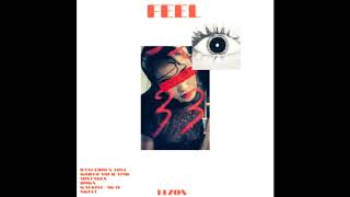 ELZON ~ feel (mixtape)