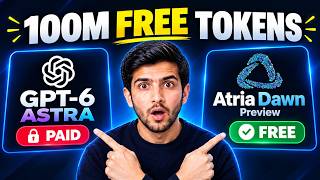 100M FREE AI Tokens! Atria Dawn Preview Beats GPT-6 Astra & Claude Fable? screenshot 5