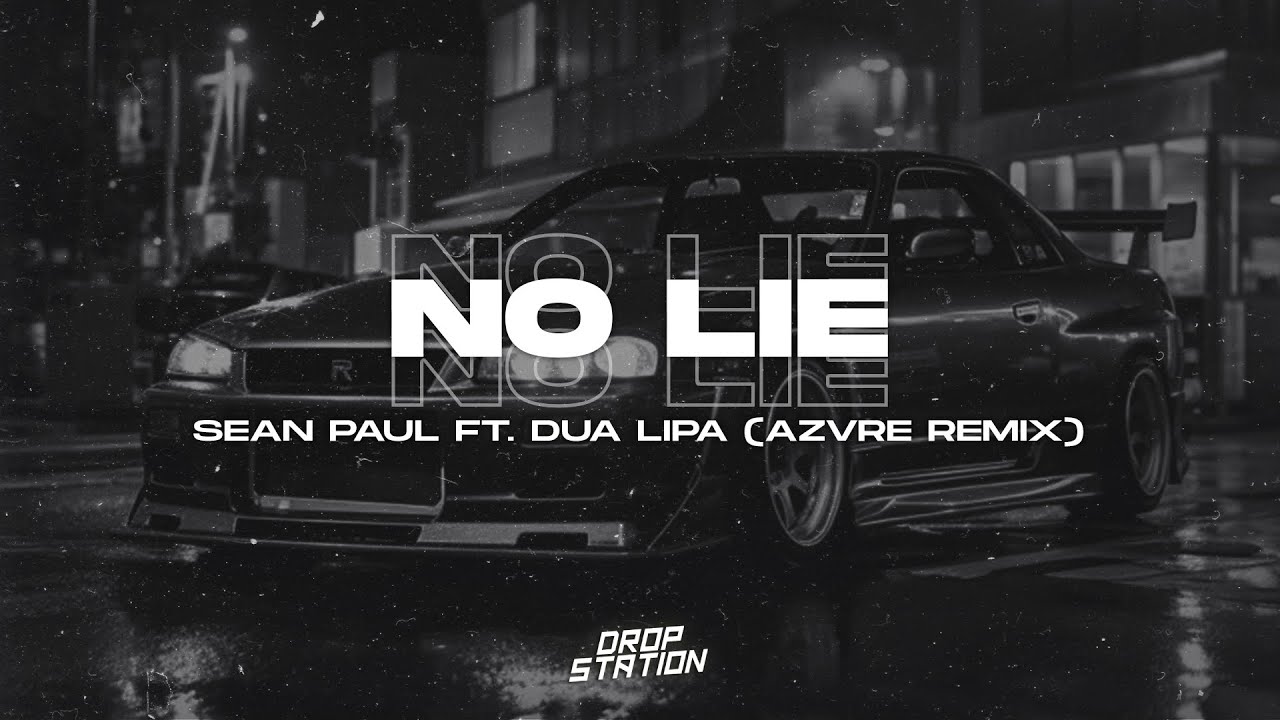 Sean Paul - No Lie ft. Dua Lipa (AZVRE Remix) | Extended Remix