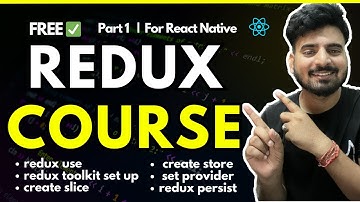 React Native Redux  Course - Part 1/2 🔥  | Engineer Codewala