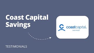 Ebankit Really Cares About Our Members Coast Capital On Selecting A Digital Banking Provider