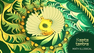 Sapta Tantra - Math Illogical Psychedelic Trance Music 4K Trippy Visuals