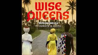 QUEEN OMEGA x KUSHITE x JALIFA • WISE QUEENS | Lions Flow Productions ~ Baco Records [2022]