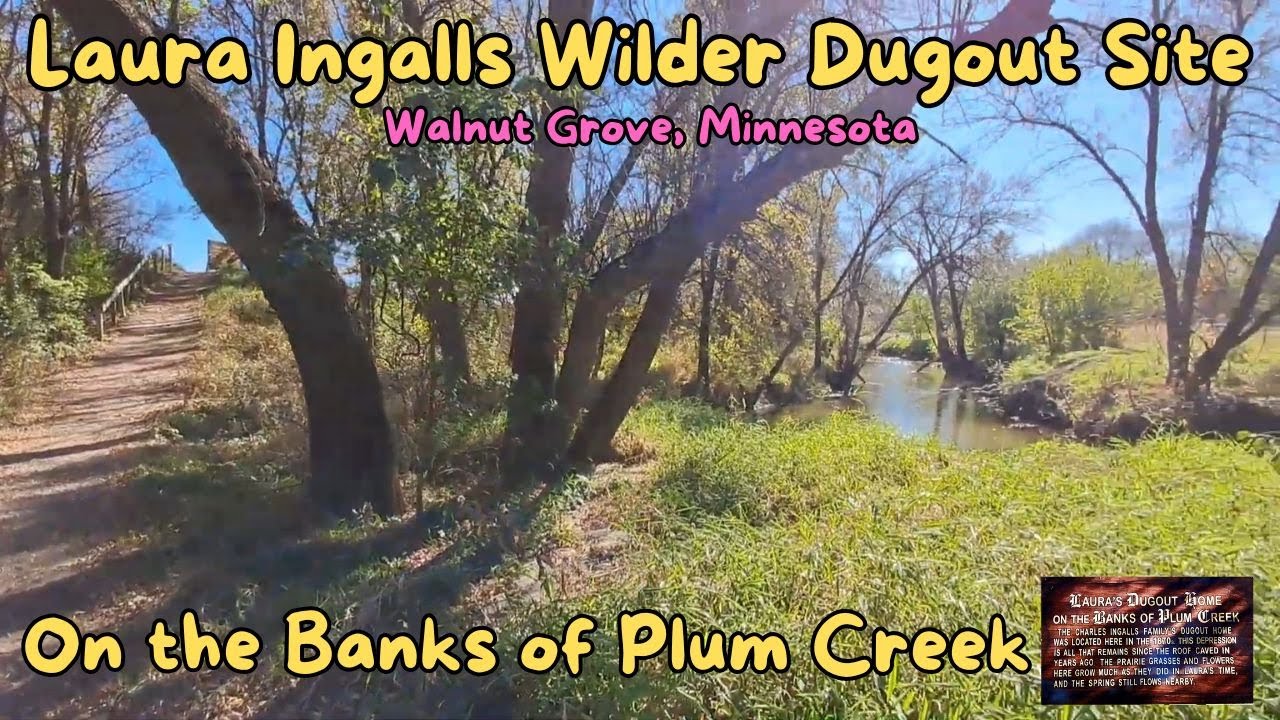 Laura Ingalls Wilder Family Dugout Home Site - On the Banks of Plum