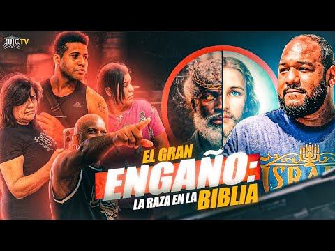 El gran engaño: la raza en la Biblia