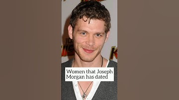 Women that Joseph Morgan has dated