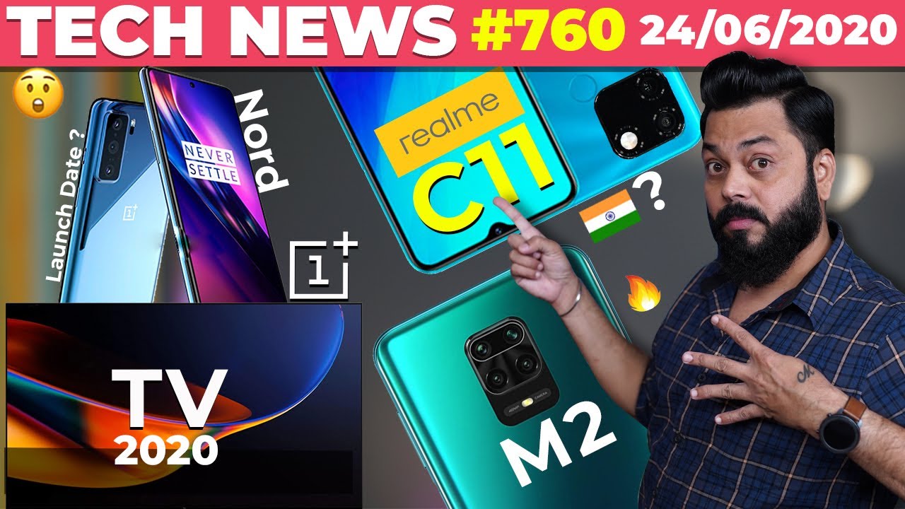 OnePlus Nord Launch Date,realme C11 India Launch, OnePlus TV 2020 Pre-Booking,POCO M2 Coming-