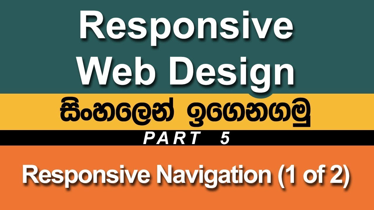 Responsive Navigation Part 1 of 2 - Responsive Web Design in Sinhala ...