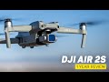 The Air 2S After 1 Year - Still DJI’s Best Drone
