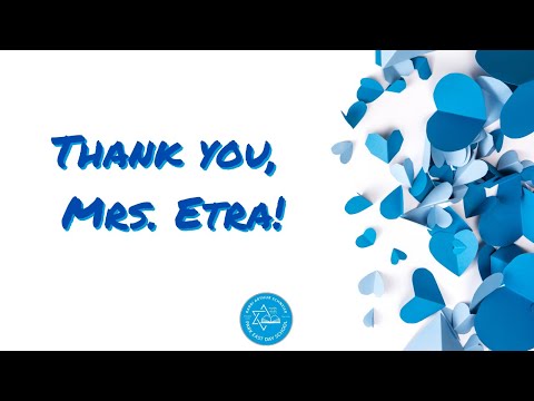 Thank you, Mrs. Etra! | Rabbi Arthur Schneier Park East Day School