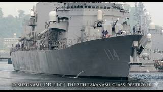 JS Suzunami (DD-114) Departure from Yokosuka |The 5th Takanami-class Destroyer