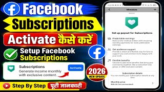 How to Activate Facebook Subscriptions 2026 | Setup Facebook Subscriptions Step By Step