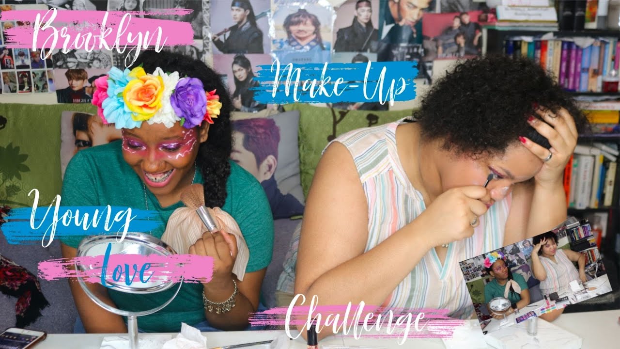 BROOKLYN 'YOUNG LOVE' MAKEUP CHALLENGE YouTube
