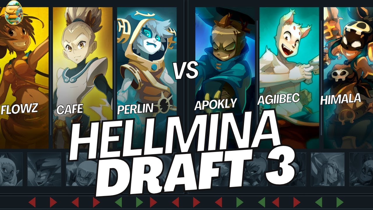 OMG HIMALA JOUE SON MAIN EN DRAFT? CAFE HUPPER, PERLIN ELIO, APOKLY XELOR... HELL MINA DRAFT EP.3 !