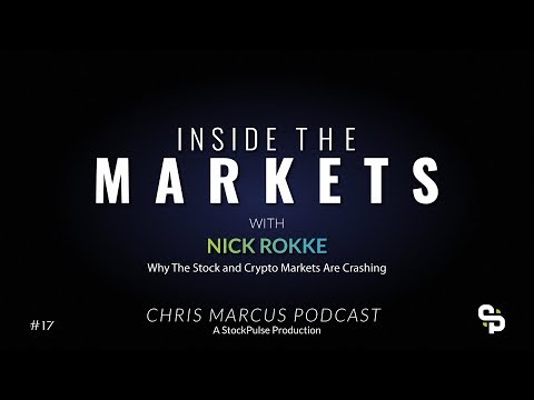 Why The Stock and Crypto Markets Are Crashing with Nick Rokke of Palm Beach Research