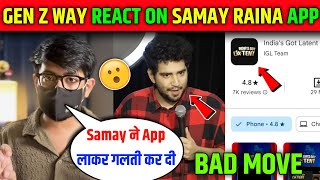 Gen Z Way React On Samay Raina App India's Got Latent..😮 Gen Z Way React On Samay Raina screenshot 4