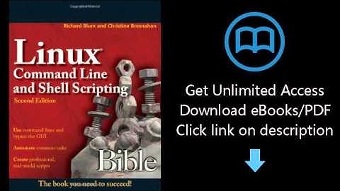 Linux Command Line and Shell Scripting Bible, Second Edition