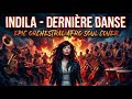 Indila Dernière Danse Afro Soul Epic Orchestral Cover Cinematic Afro Soul Version 