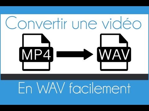 Comment convertir une vidéo en un fichier audio .WAV - YouTube