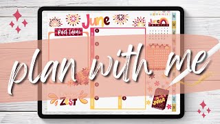 June Plan With Me | Weekly Spread, Digital Planning in Goodnotes 5 + iPad Pro
