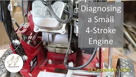 Diagnosing a Small 4 Stroke Engine